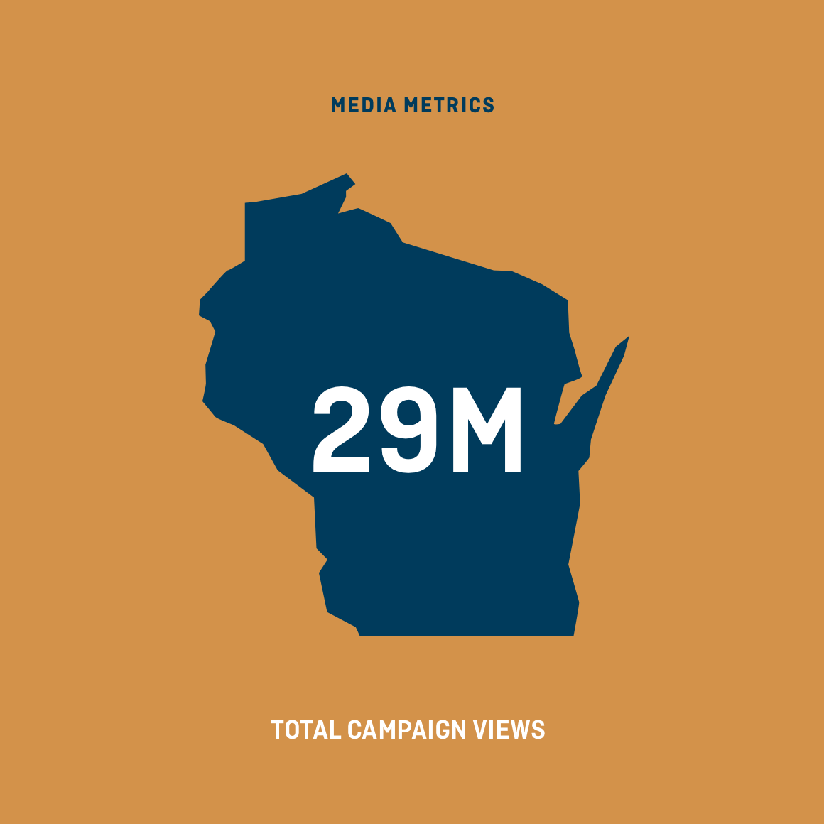Graphic of the state of Wisconsin showing 29 million campaign views